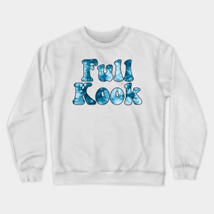 Tie Dye Blue Full Kook Crewneck Sweatshirt